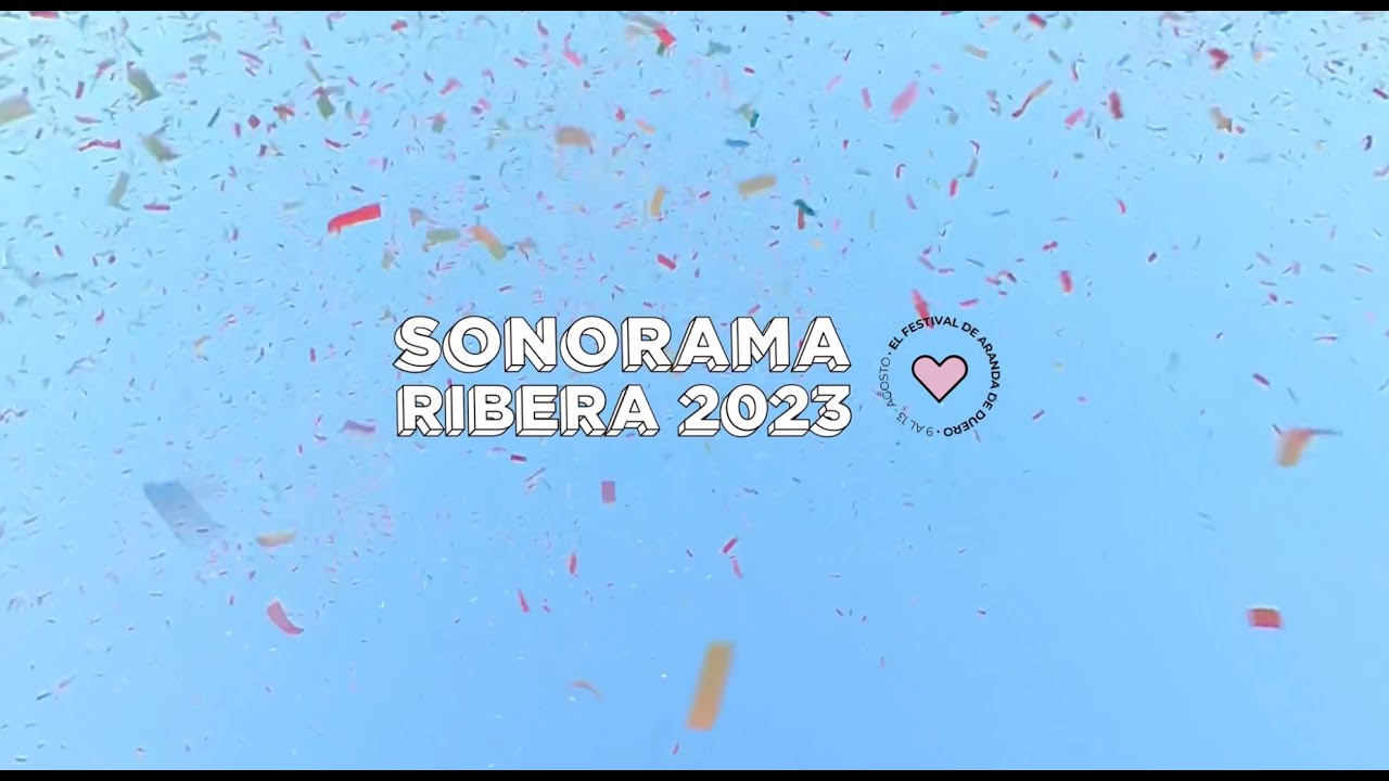 Sonorama Ribera - Aftermovie Oficial 2023