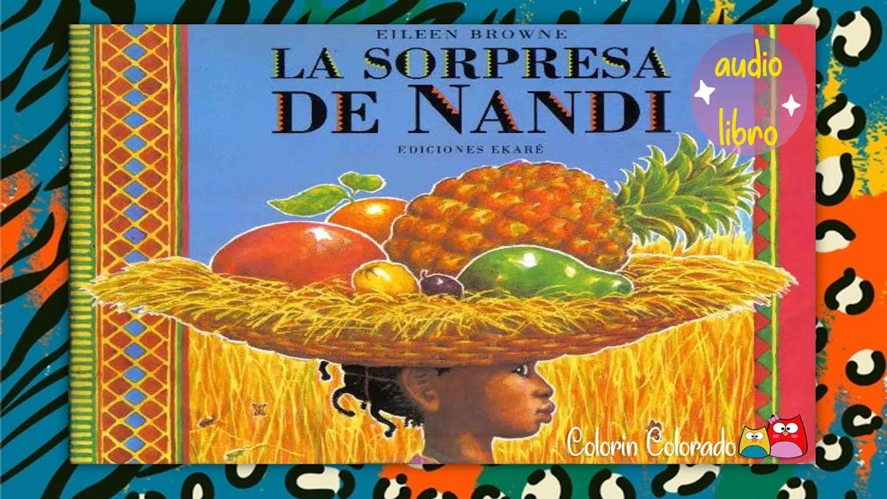 La sorpresa de Nandi, audio cuento infantil, aprende en casa, SEP...