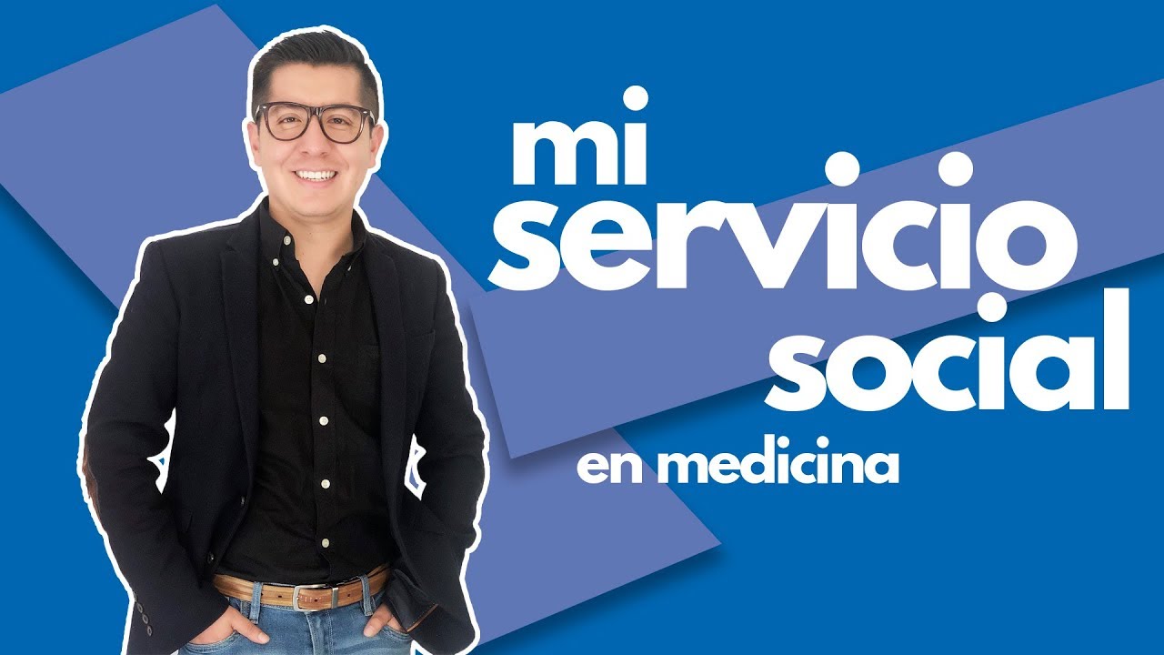 Mi Servicio Social en Medicina || StoryTime