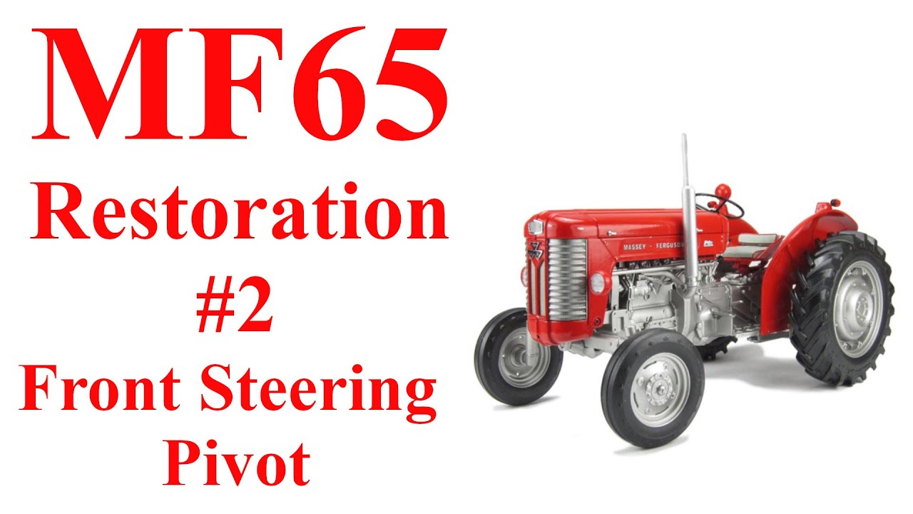 Massey Ferguson 65 # 2 Removing the Front Steering Pivot