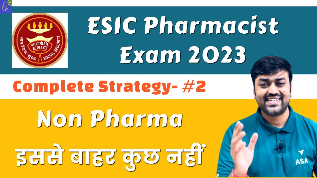 How to Crack ESIC Pharmacist Exam 2023 || ESIC Exam Preparation 2023 Complete Strategy-2 Non Pharma