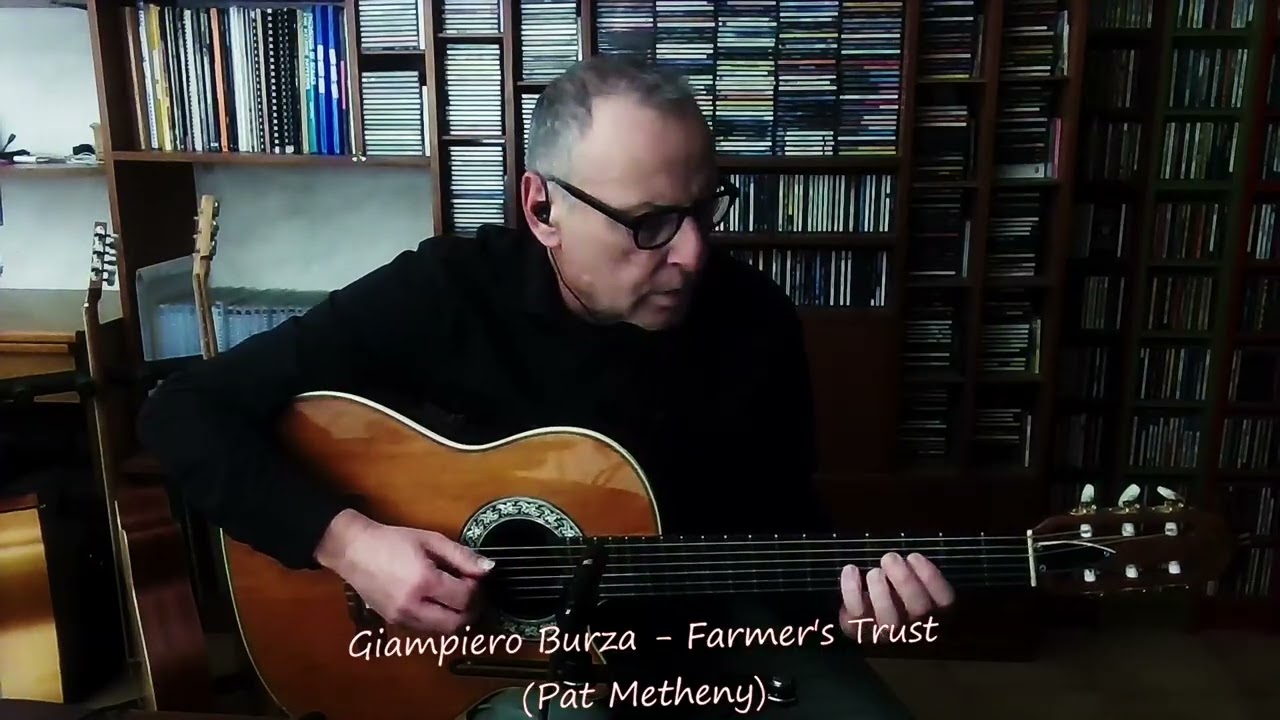Giampiero Burza - Farmer's Trust (Pat Metheny)