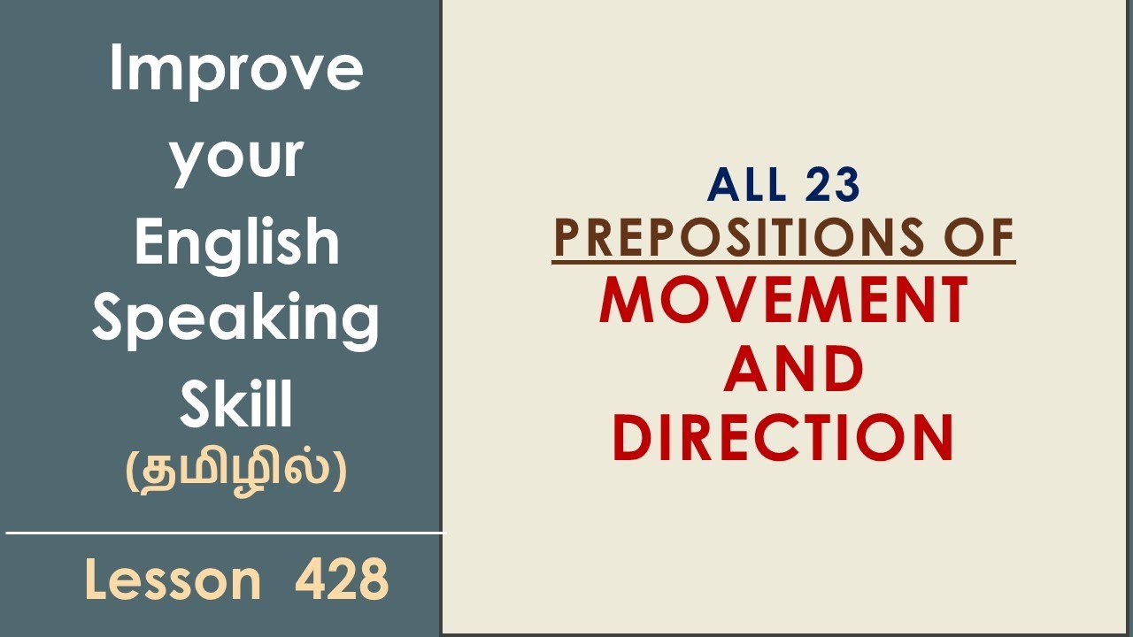 All 23 Prepositions of Movement and Direction in one video | Learn English Through Tamil