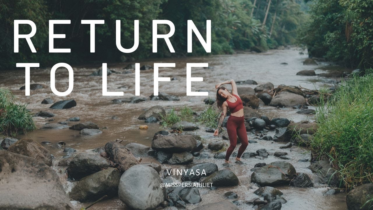Return to Life Flow