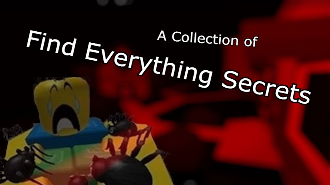 [Spoilers] A Collection of Find Everything Secrets