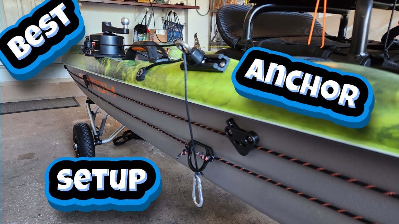 The Best Anchor Setup For Your Fishing Kayak and Other New Mods.