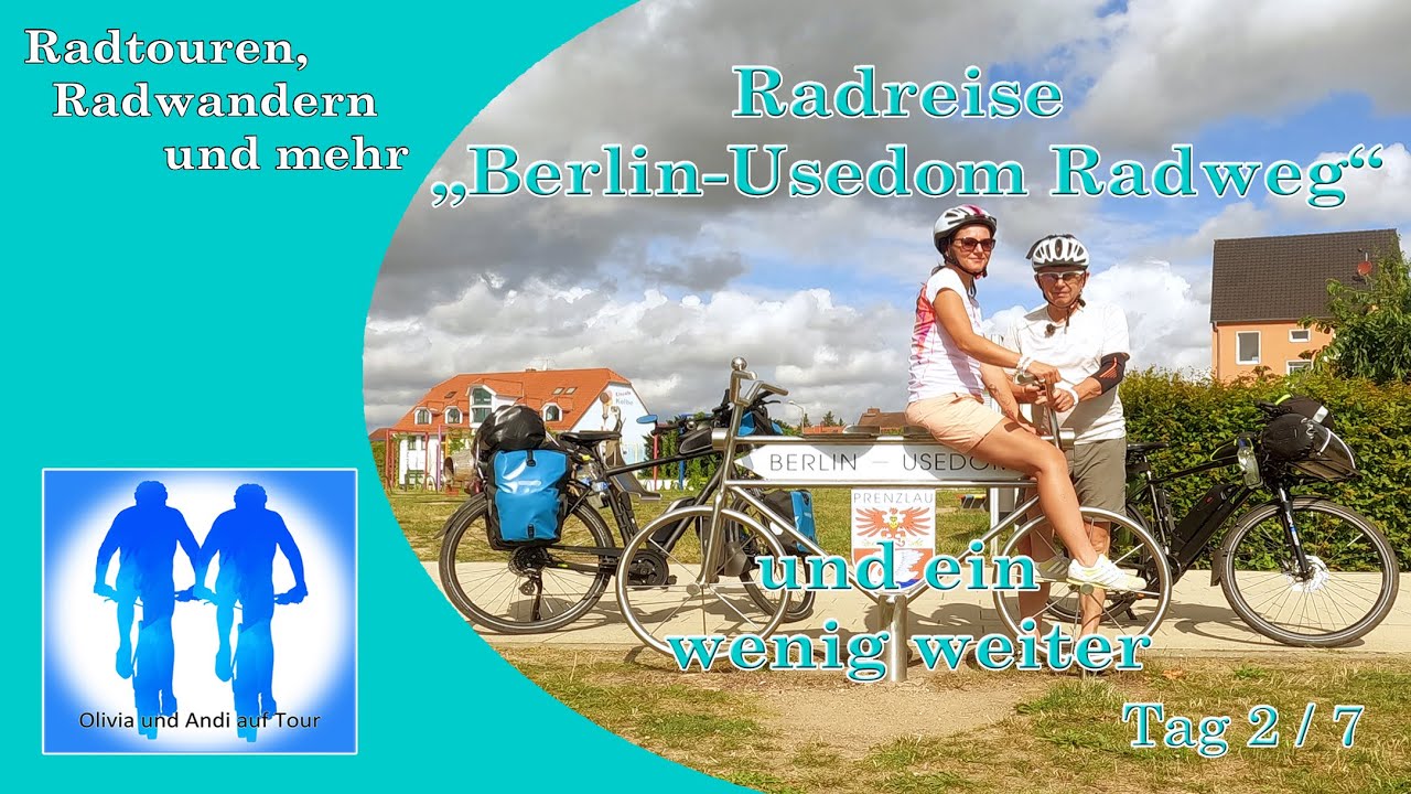 Radreise auf dem Berlin-Usedom Radweg - 2. Tag # 4K