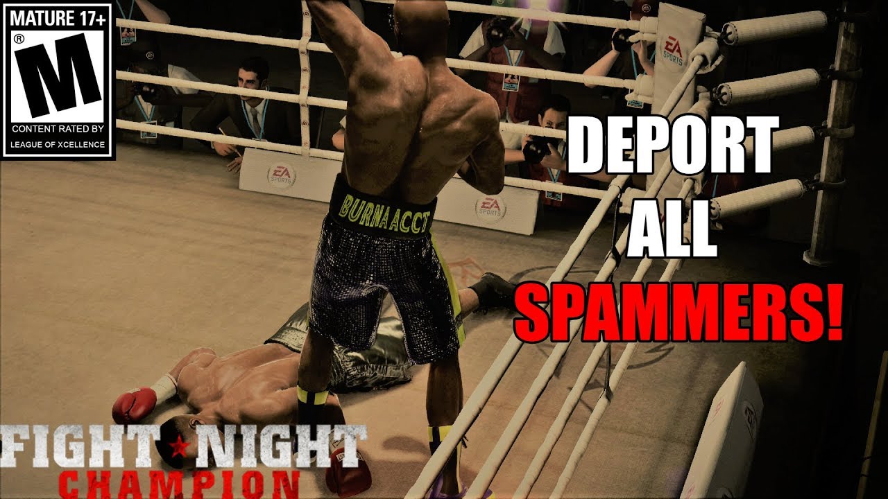 TRASH TALKING SPAMMER TUCKS HIS TAIL AND RAGE QUITS-Fight Night Champion Xbox One