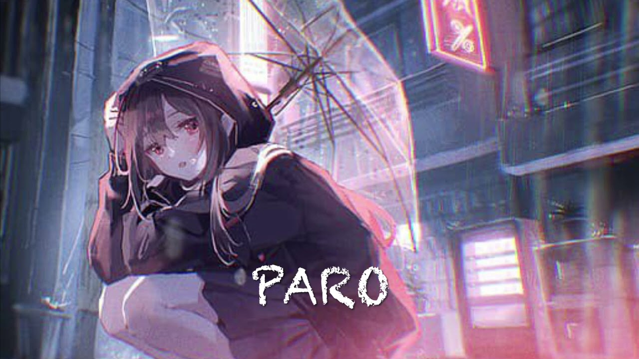 Nej - Paro (sped up)