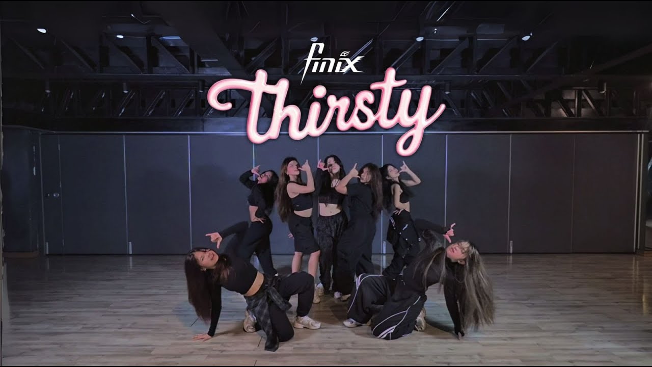 FINIX 'Thirsty' Dance Practice