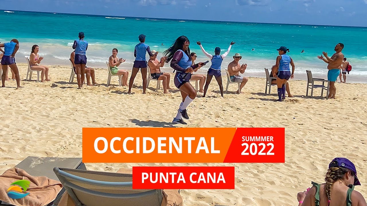 Occidental Punta Cana in Summer 2022 - Things To Know Before You Go (Beach, Seaweed, Area)