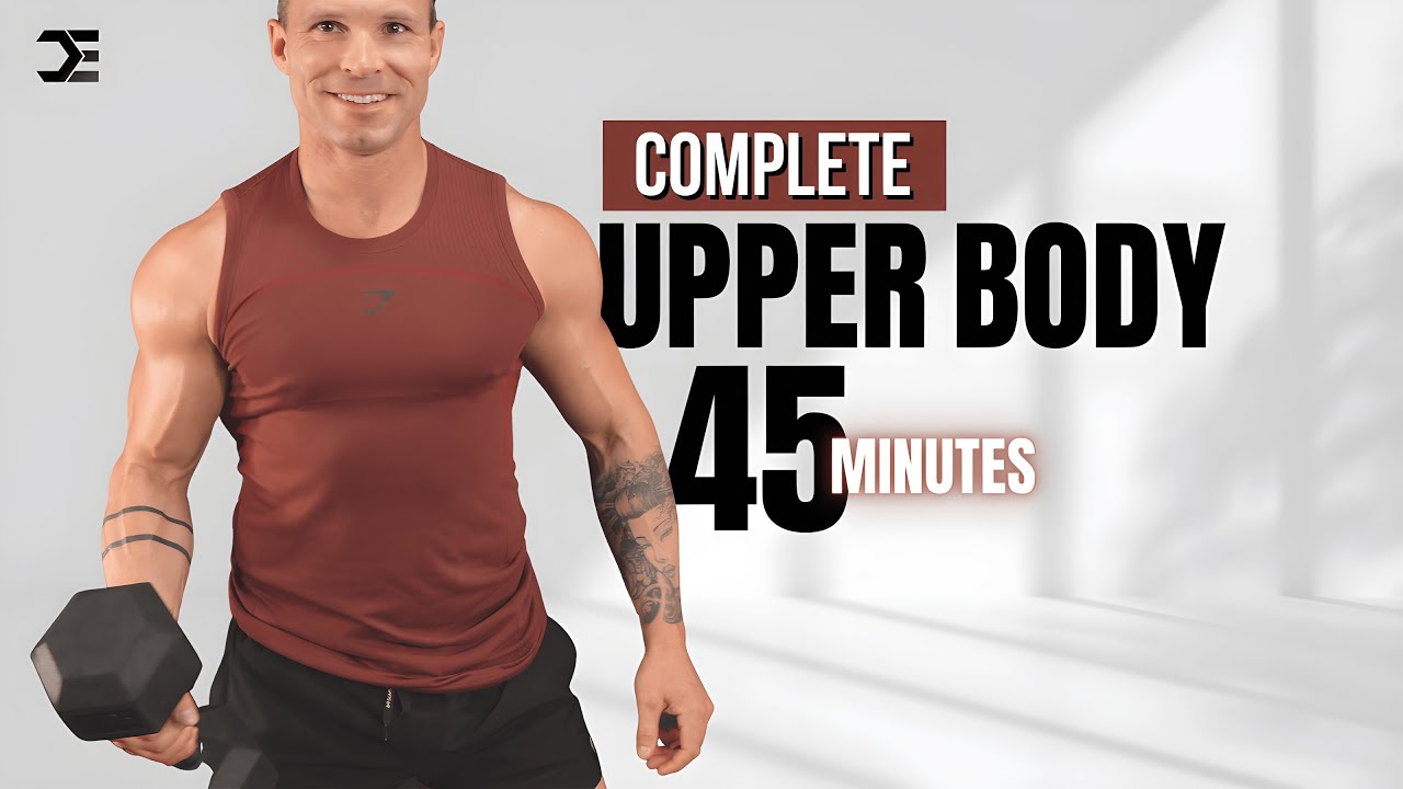 45 Min Ultimate UPPER BODY WORKOUT + WEIGHTS | Build Muscle | Increase Strength