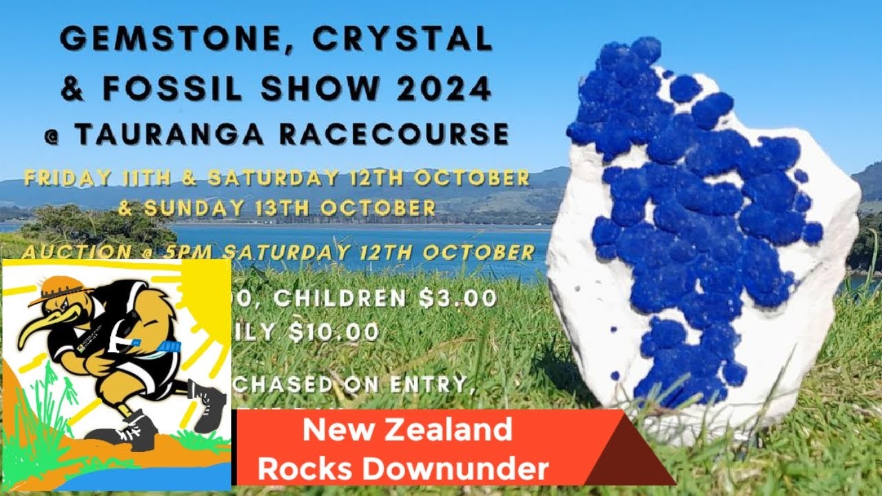 Tauranga Gem and Mineral Club 2024 Show