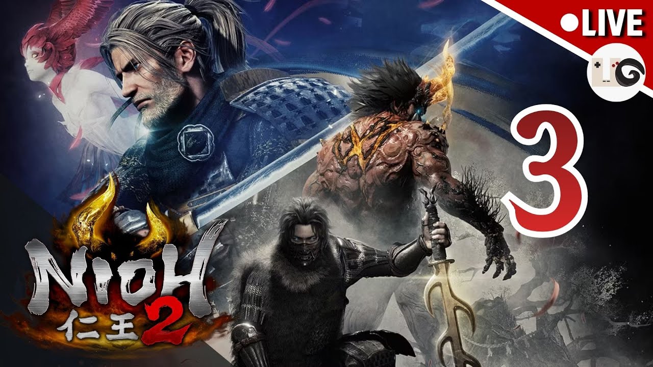 พอเริ่มเล่นได้ ก็เริ่มมันส์ - Nioh 2 Complete Edition (Part 3)