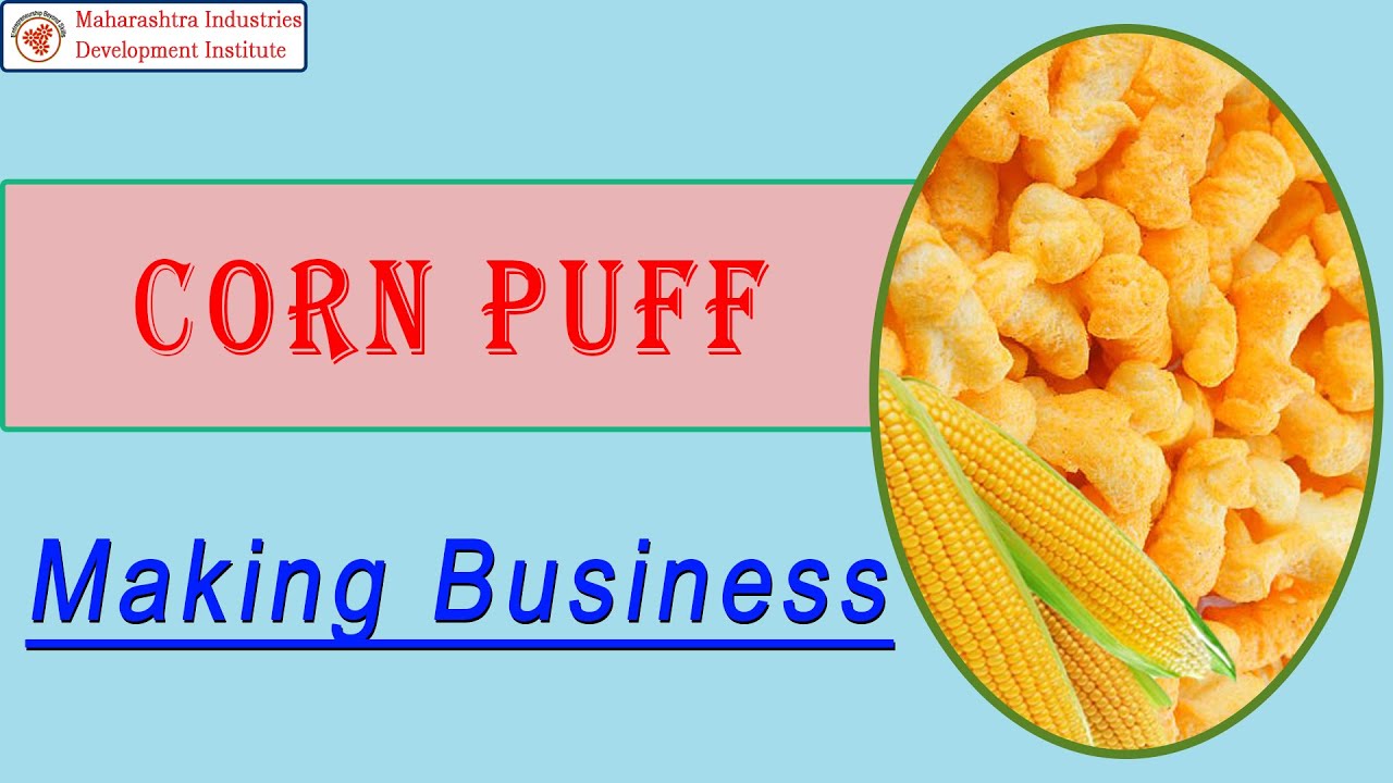 Corn Puff Making Business English