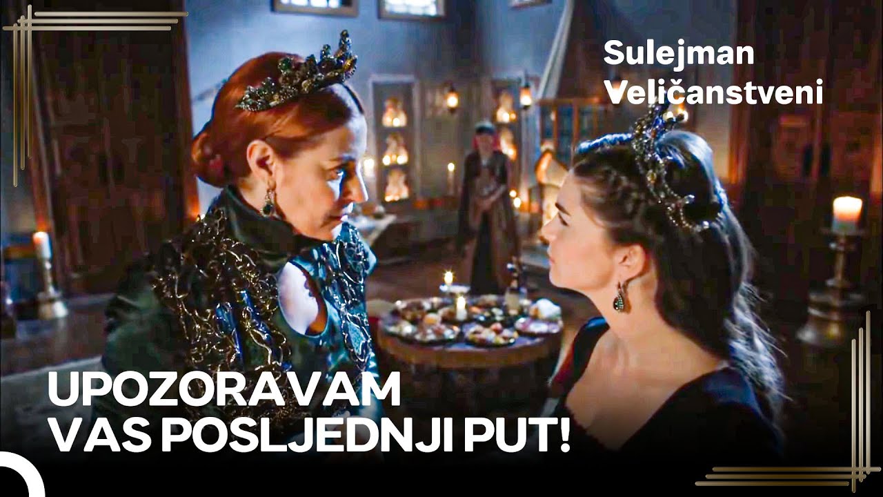 Mihrimah Je Jako Naljutila Hurrem Zbog Onoga Što Je Učinio | Sulejman Veličanstvenii