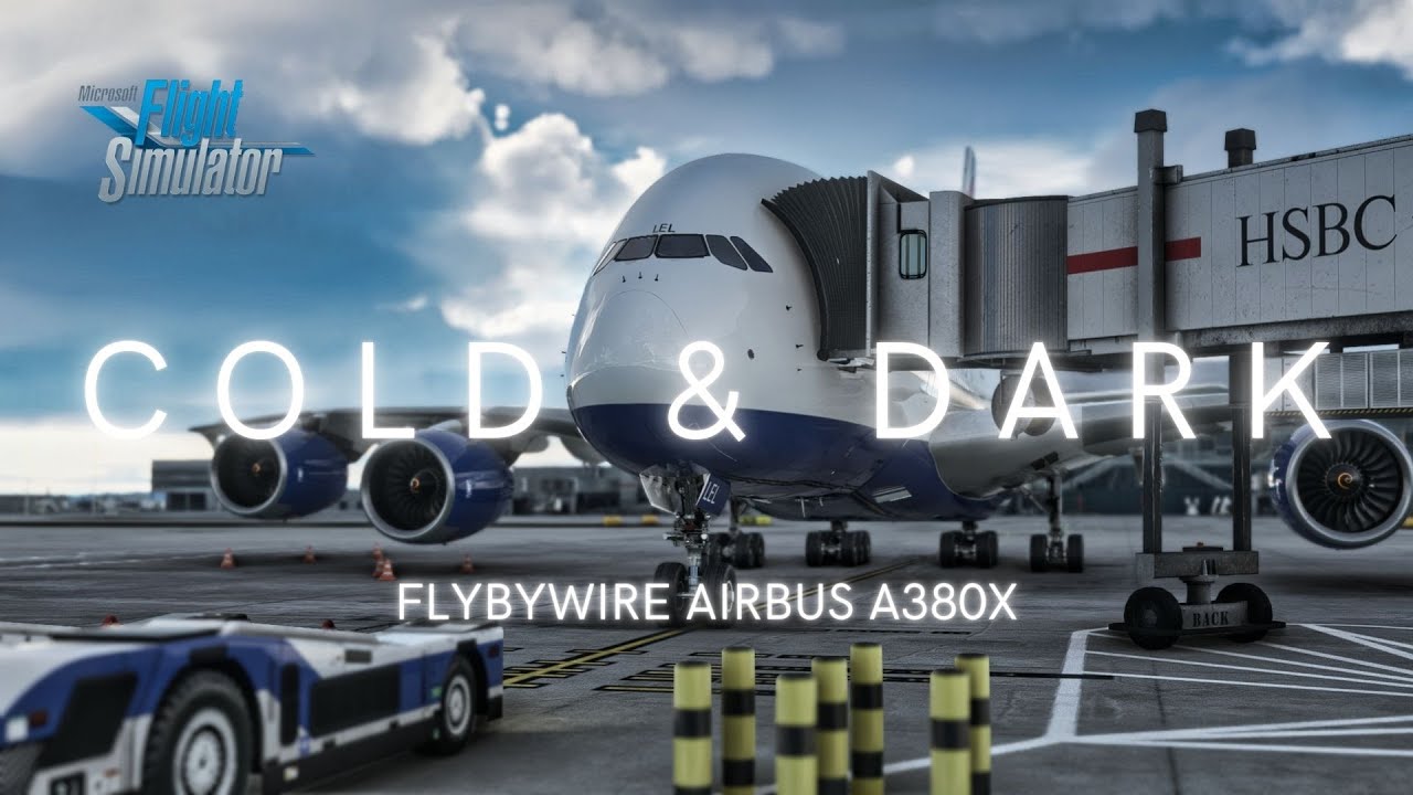 MSFS 2020 | FlyByWire A380X Tutoriel - Mise en route