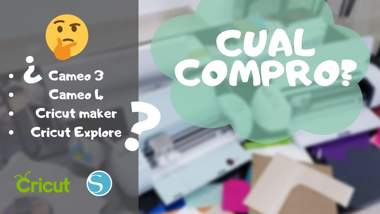 CUAL COMPRAR? | #SilhouetteCameo4, #SilhouetteCameo3, #CricutMaker o #CricutExplore?