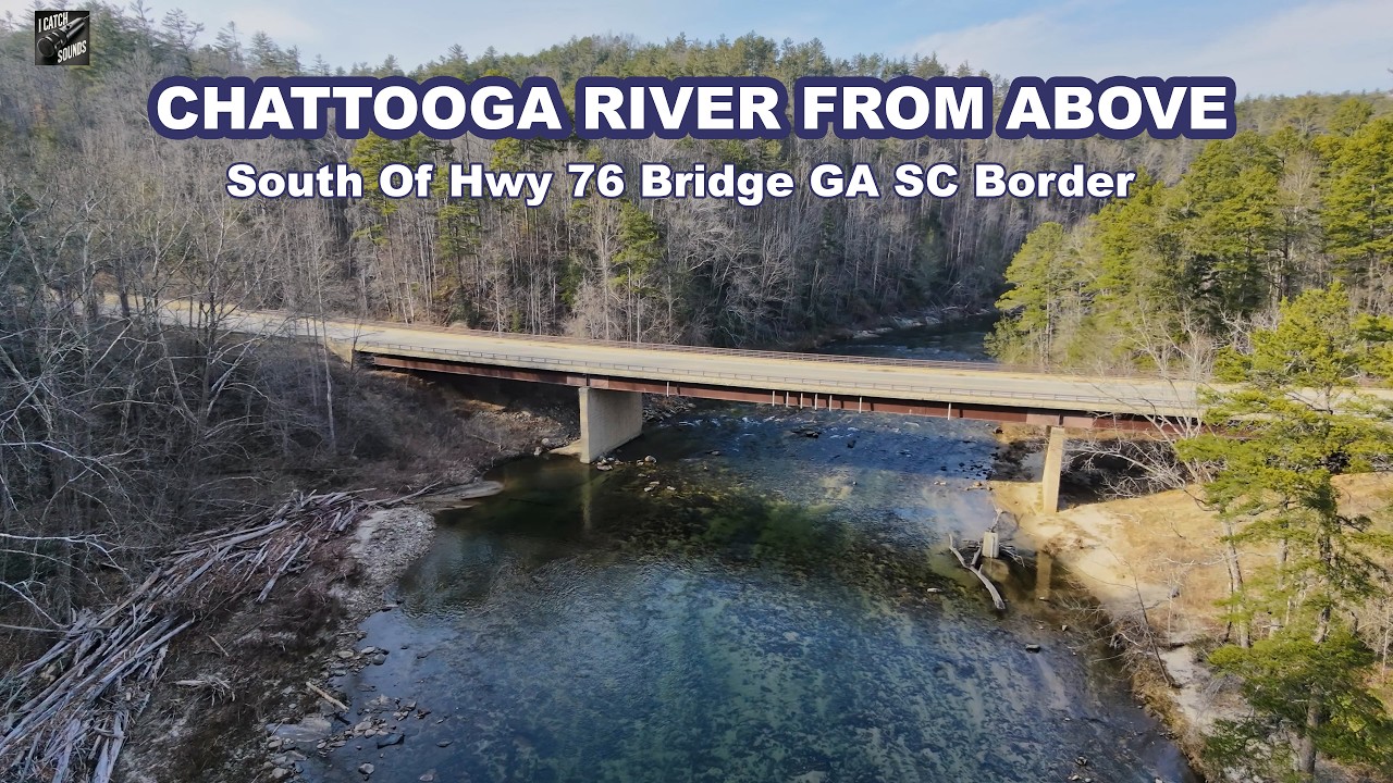 Chattooga River From Above | Hwy 76 Bridge Drone Footage GA SC Border