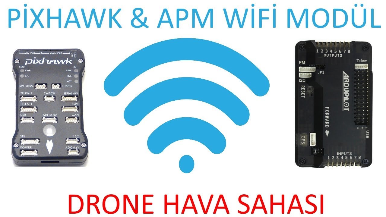 (Hekzakopter Yapımı 15) Pixhawk & Apm uçuş kartına wifi modüle entegrasyonu (TCP Bağlantısı)