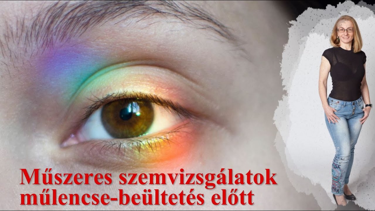 Műszeres szemvizsgálatok műlencse-beültetés előtt a Budai Szemészeti Központban