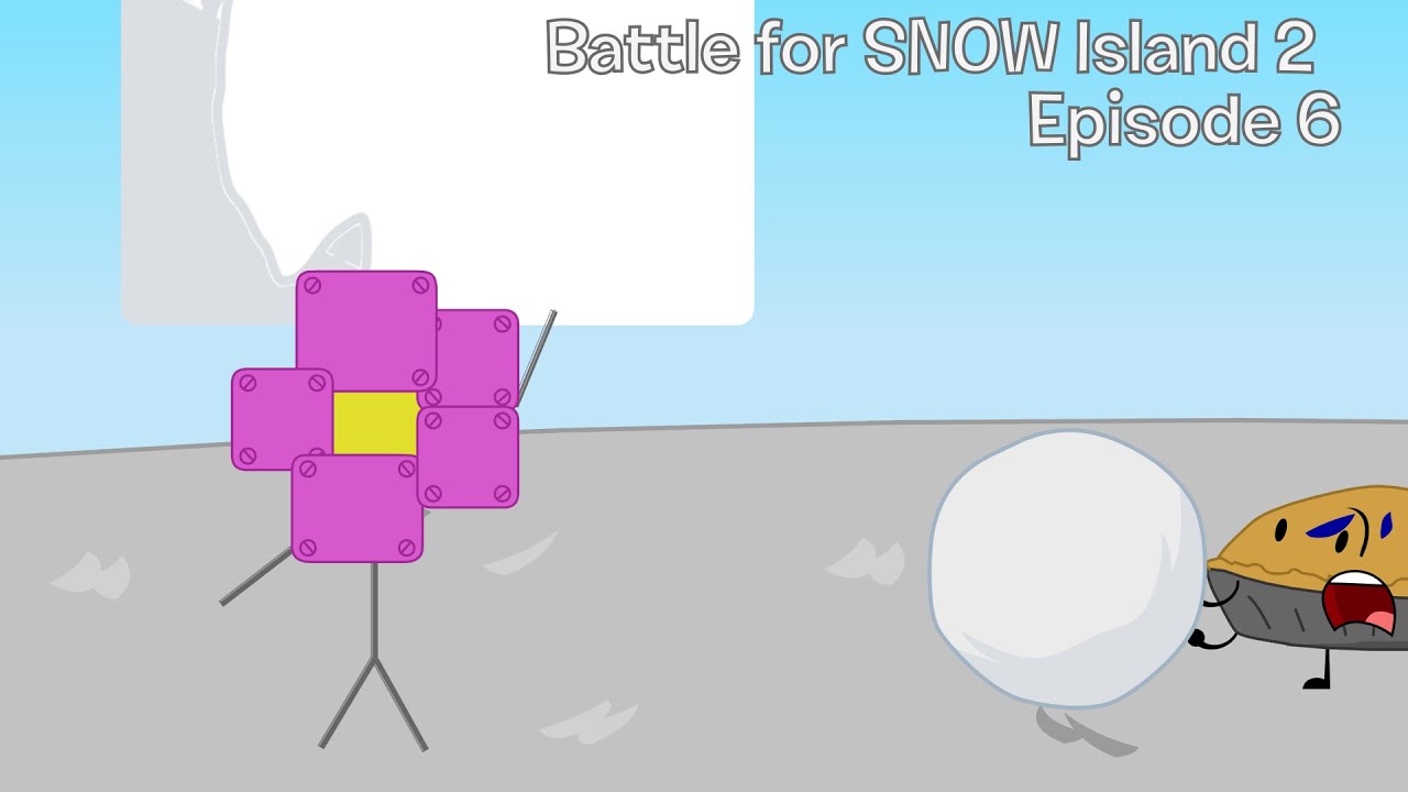 BFDI2 Episode 6: It’s a Snow Day!