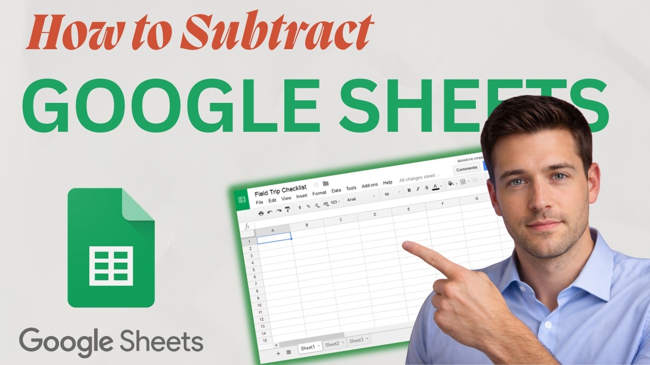 How to Subtract in Google Sheets (Updated 2026 Step-by-Step Beginner Guide)