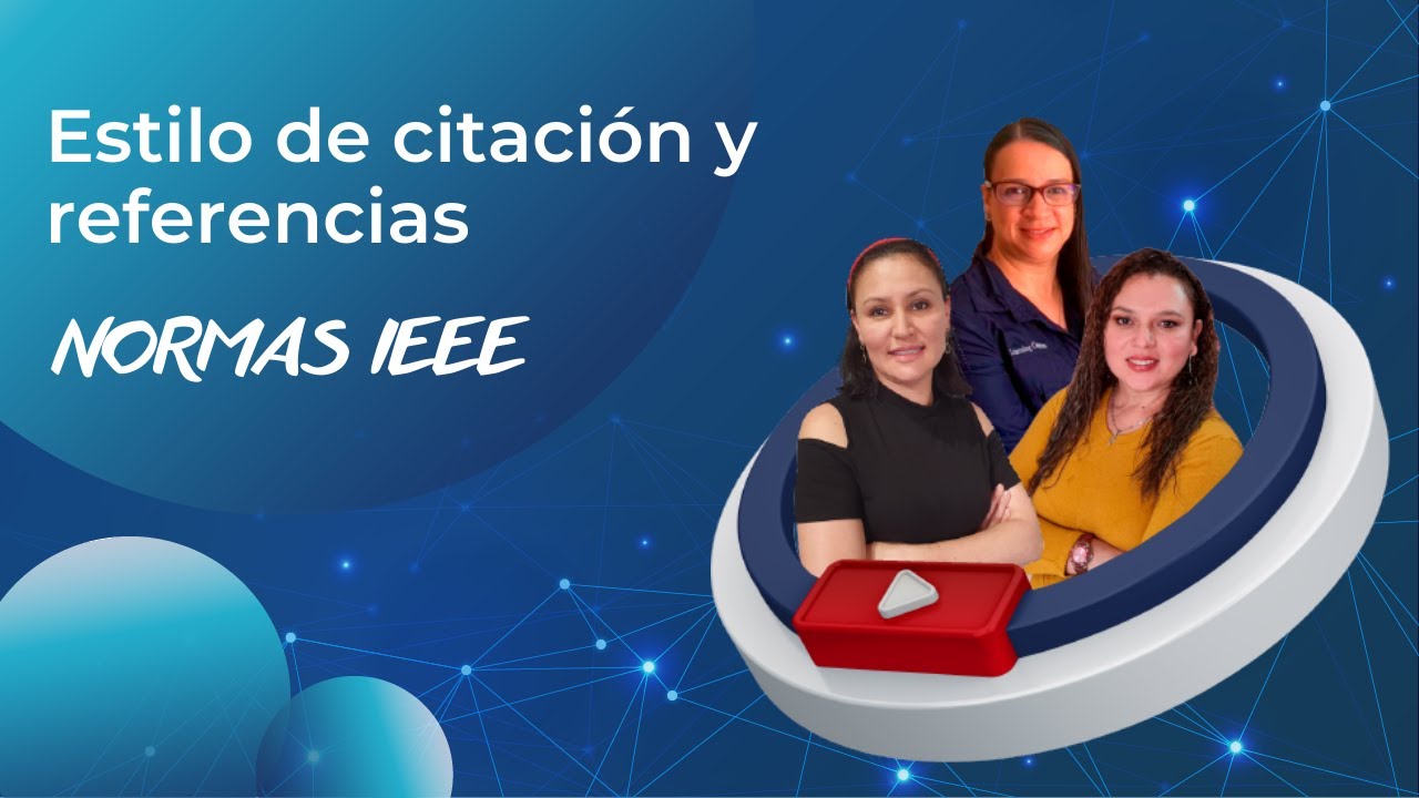 Estilos de citación y referencias IEEE, mayo 2021
