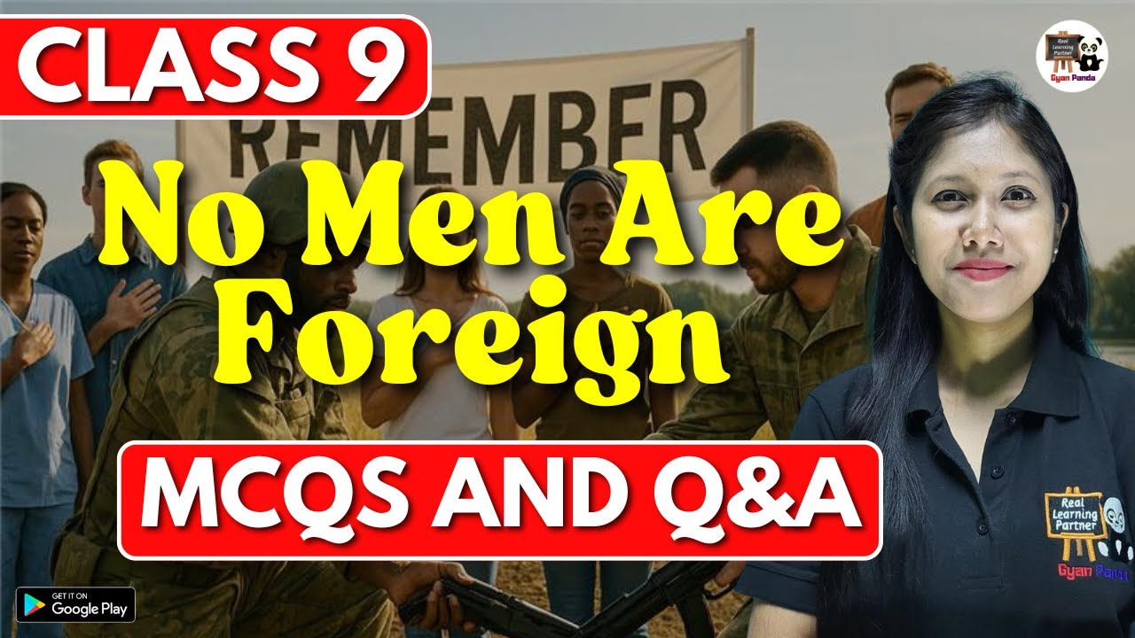 Class 9 English | No Men Are Foreign | MCQs | Q&A | SEBA/ASSEB | Assamese Med.