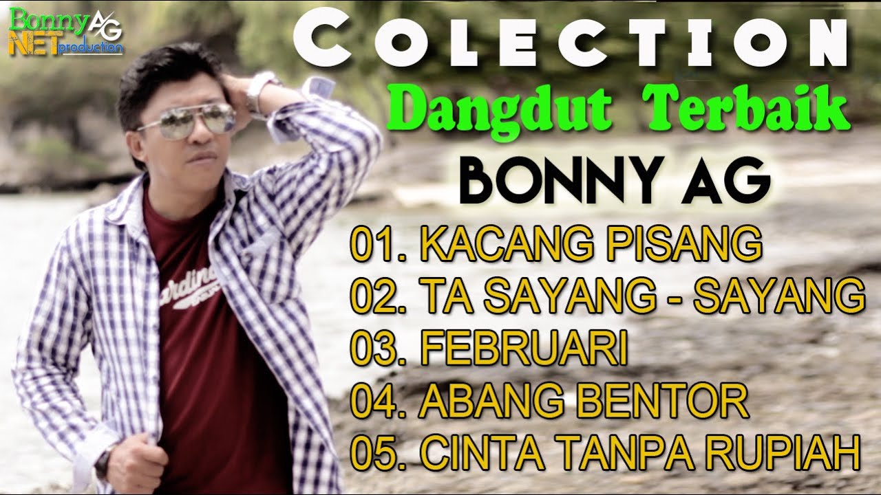 KOLEKSI DANGDUT TERBARU BONNY AG