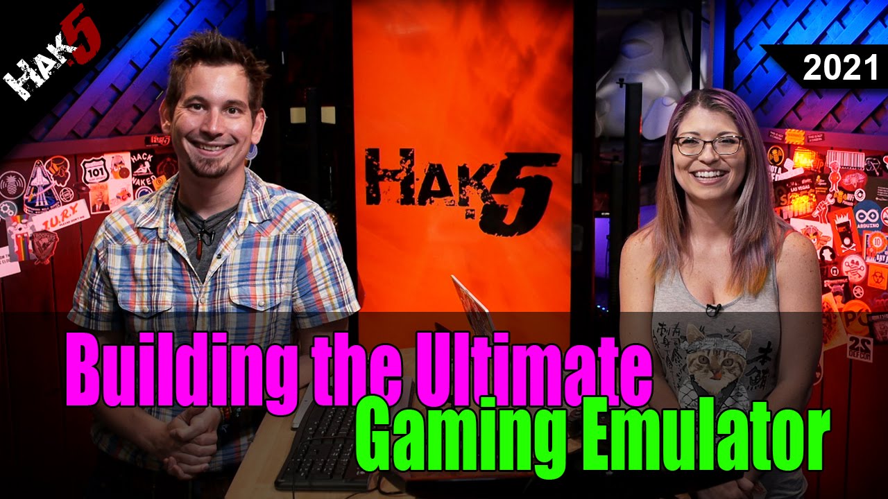 Building The Ultimate Gaming Emulator - Hak5 2021