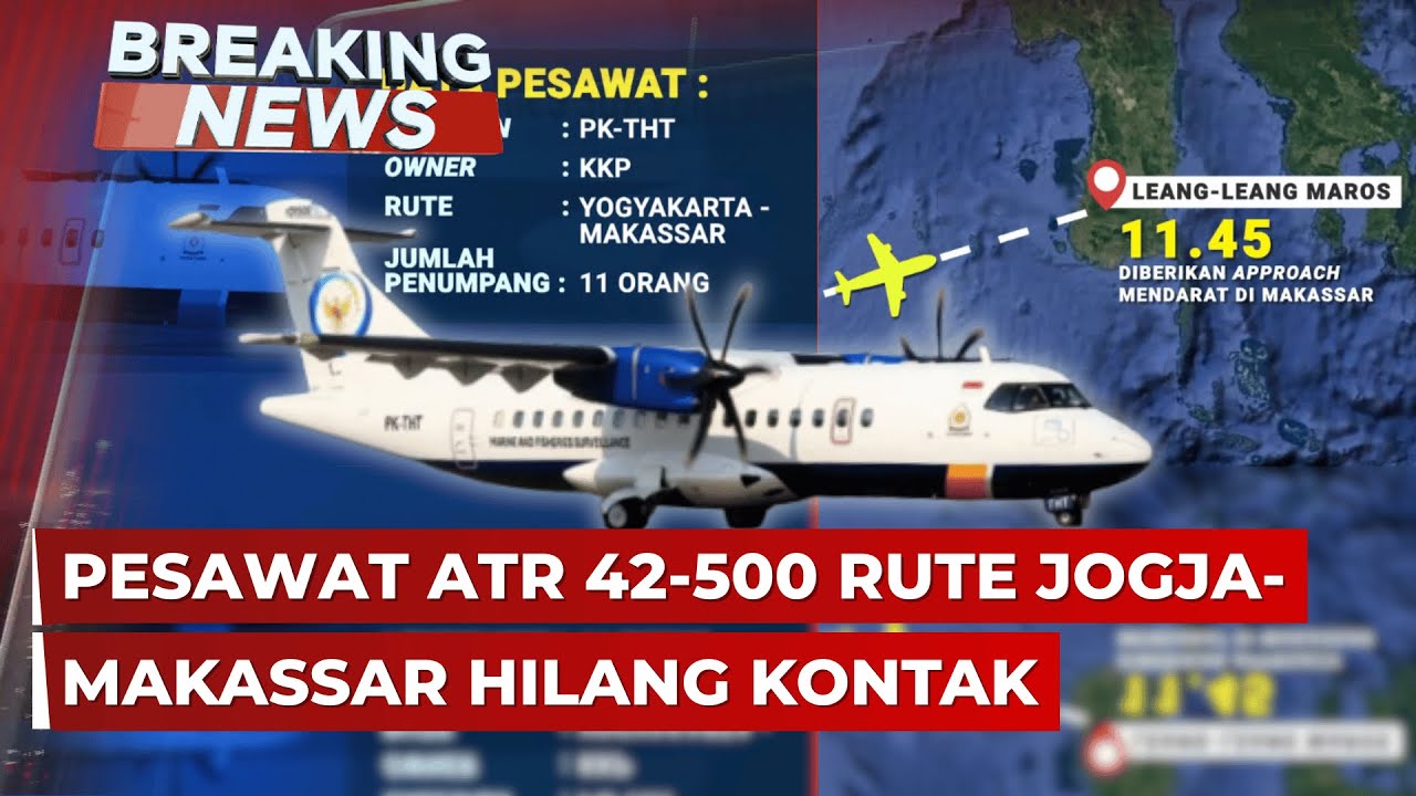BREAKING NEWS - Update Pencarian Pesawat ATR 42-500 Hilang Kontak di Maros Sulsel