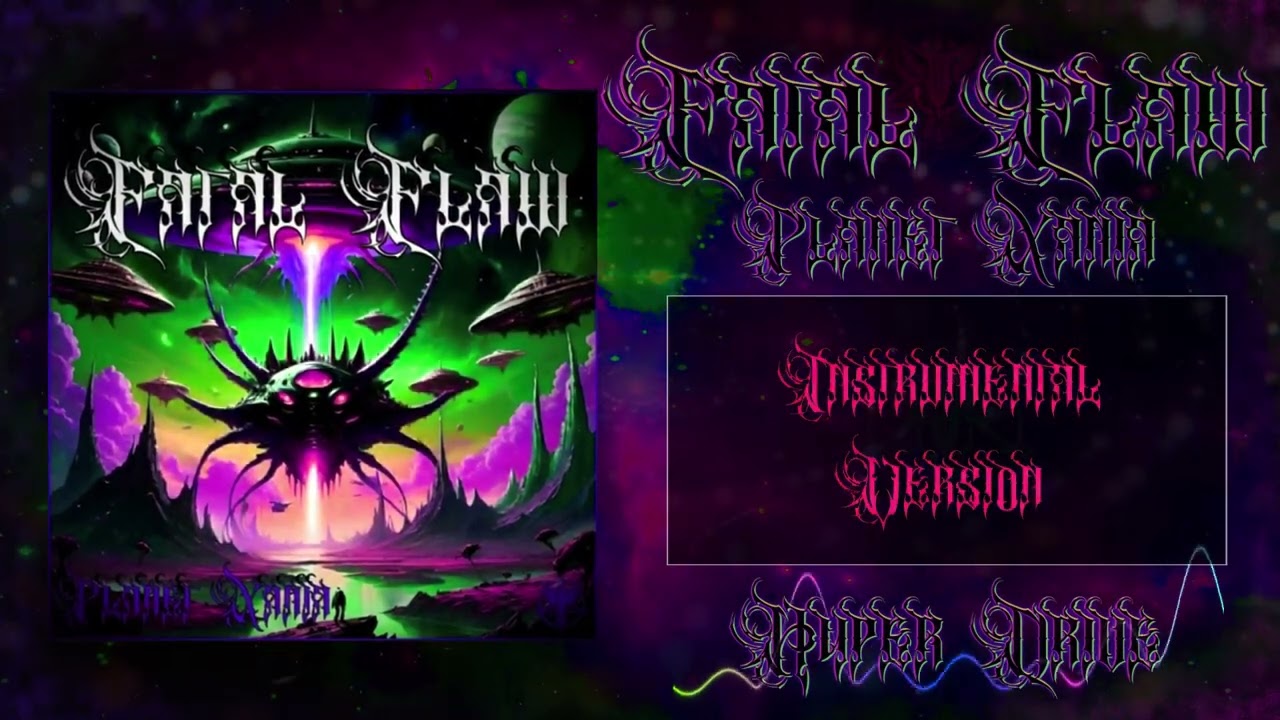 Fatal Flaw - Hyper-Drive(Instrumental Version)