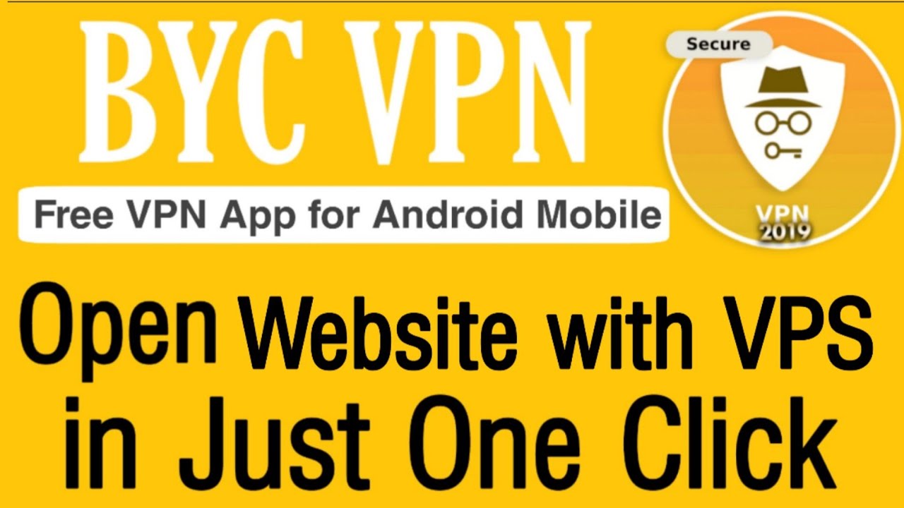 BYC VPN App Review | Best VPN App for Your Phone with Multiple Features