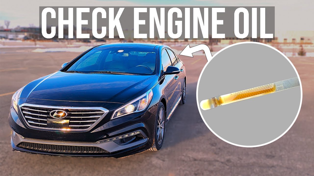How to Check Engine Oil Level - Hyundai Sonata (2015-2017)