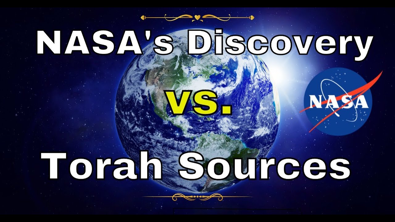 NASA's Discovery vs. Torah Sources