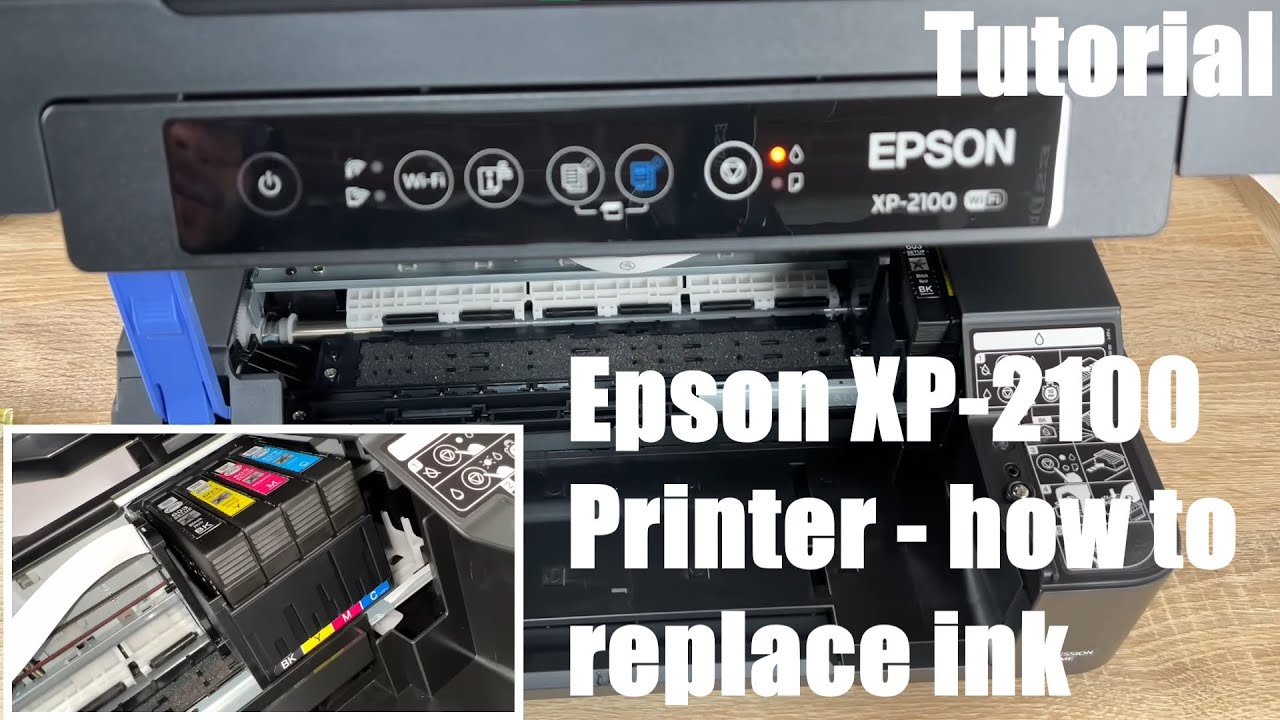 How to replace Epson printer ink - XP-2100 cartridge change - cartridges Epson multifunction device