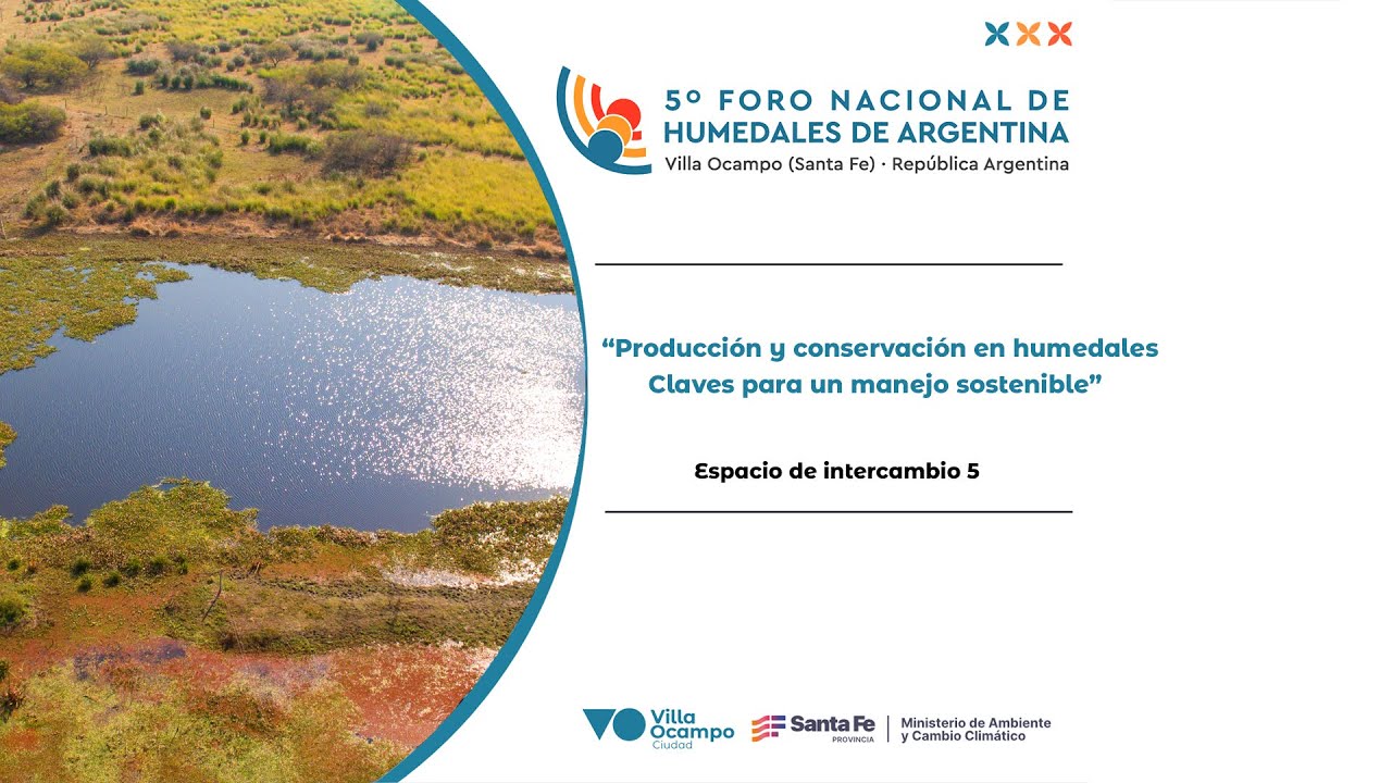 Producción y conservación en humedales