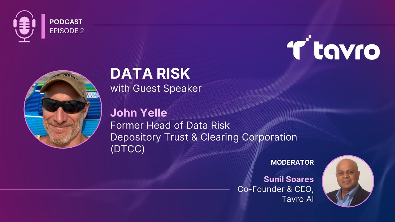 Tavro Podcast Ep 2 Data Risk John