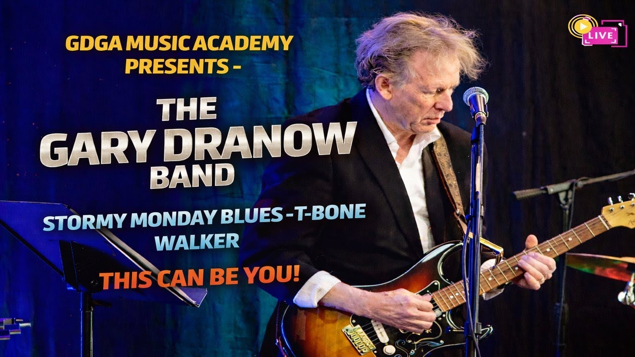 Stormy Monday Blues No. 101  - The Gary Dranow Band - 11/24/2025 Livestream