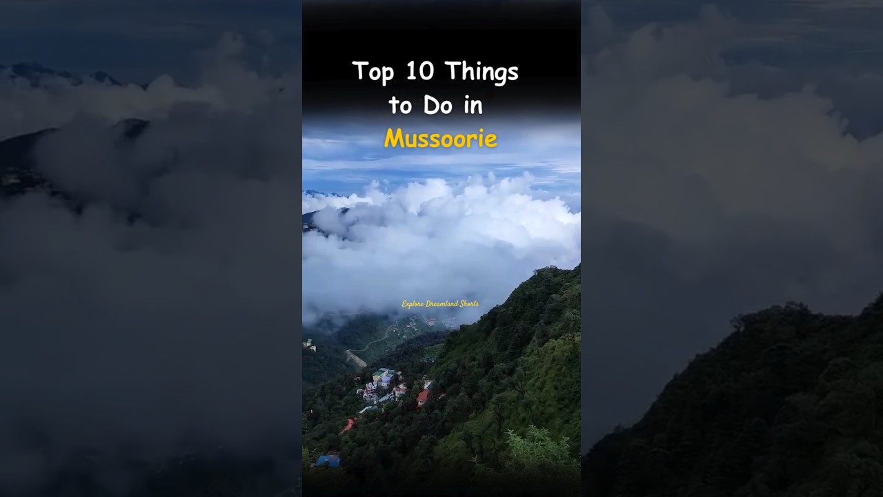 Top 10 Things to do in mussoorie #new #trending #youtubeshorts #shorts