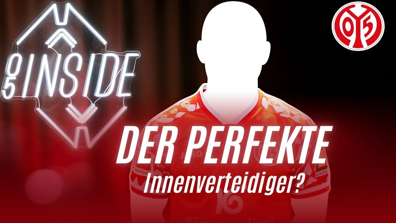 05 Inside: Ist das der perfekte Abwehr-Zugang für Mainz 05? I Folge 23