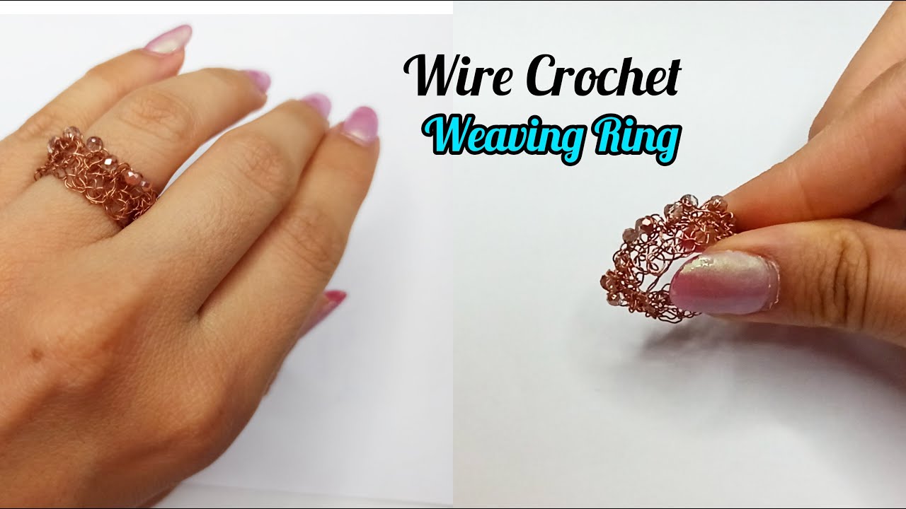 DIY - Wire Crochet Tutorial-  Crochet Wire Ring
