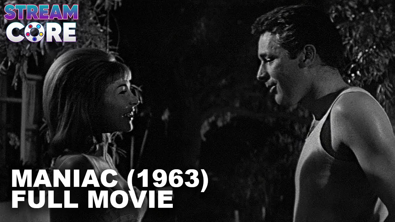 Maniac (ft. Liliane Brousse) | 1963 Full Movie | Stream Core