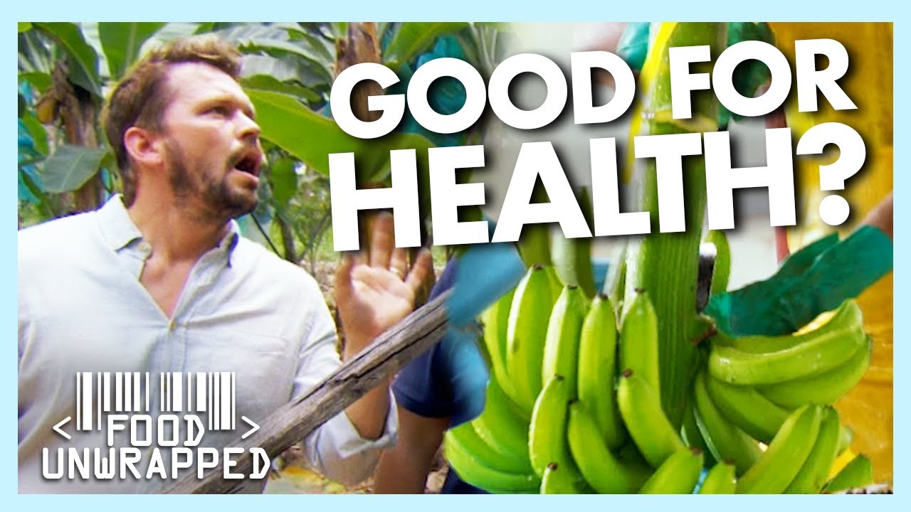 Is Eating Bananas Good For Your Health? | Food Unwrapped
