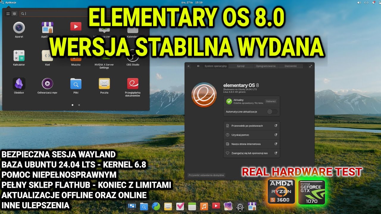Premiera LISTOPADA Linux ElementaryOS 8 STABLE  Oparty na Ubuntu 24.04 Pozytywne zmiany Nvidia TEST