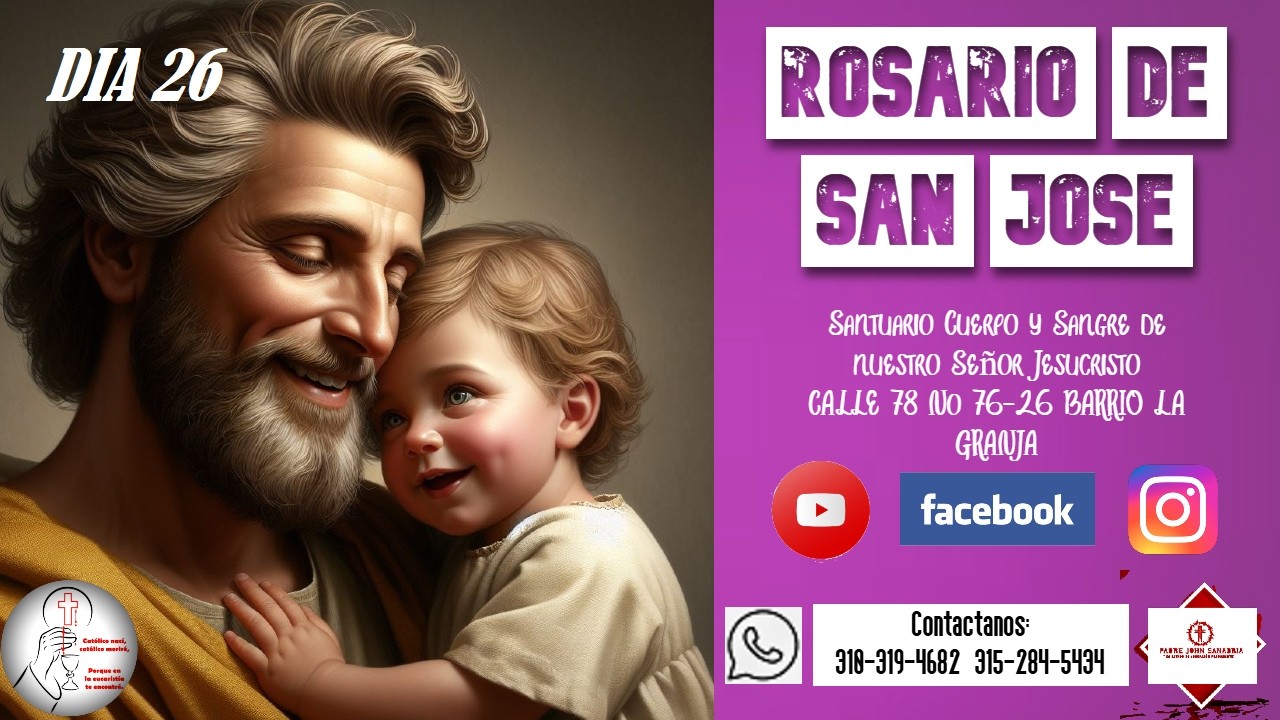 🛑DIA 26 ROSARIO DE CONSAGRACIÓN A SAN JOSE #rosariosyoracionescatolicas 🛑