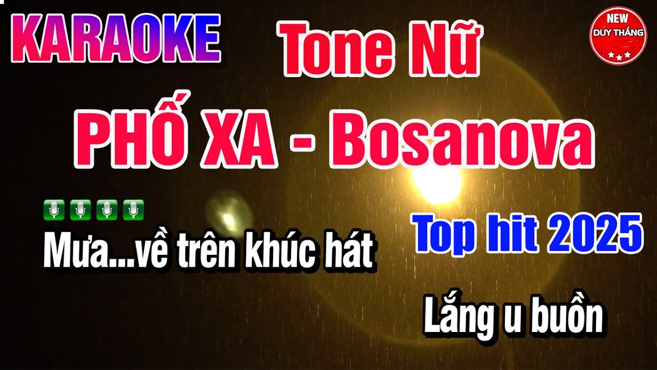 Phố Xa Bossanova Karaoke Tone Nữ [ Beat 2025 ] - New Duy Thắng