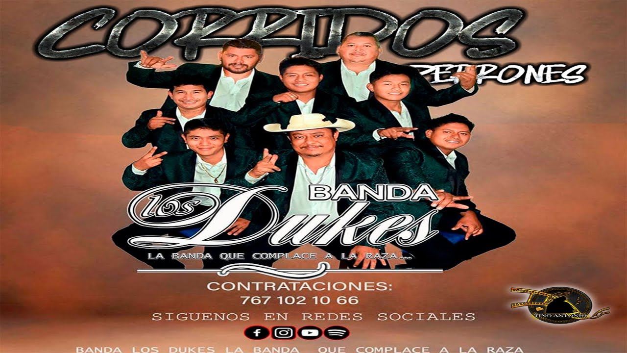CORRIDOS PERRONES BANDA LOS DUKES DE COYUCA DE CATALAN