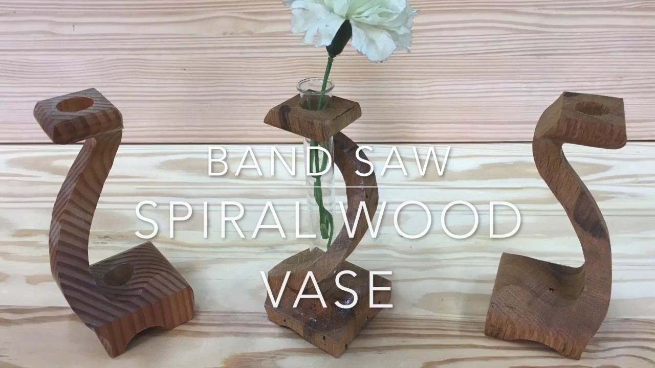 Spiral Flower Vase made with a BAND SAW